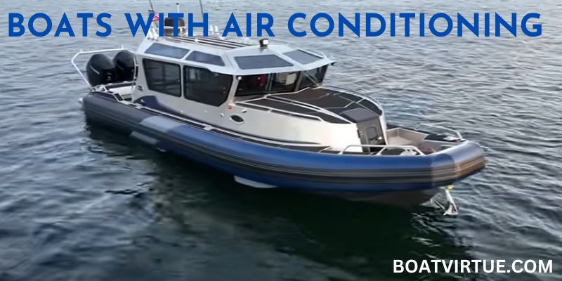 Boats With Air Conditioning