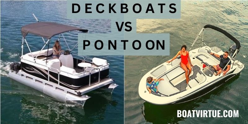 Deck Boat Vs Pontoon