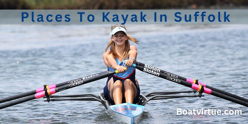 Places To Kayak In Suffolk